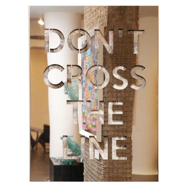 Msquare Gallery Product Don't cross the ligne